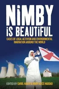 Nimby Is Beautiful - Hager Carol