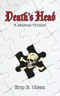 Death's Head - Olsen Eric B.