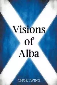 Visions of Alba - Ewing Thor