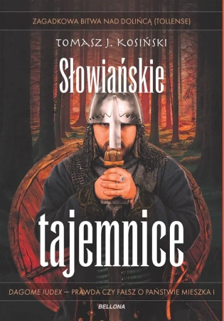 Słowiańskie tajemnice - Tomasz Józef Kosiński