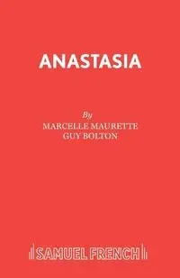 Anastasia - Marcelle Maurette