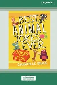 Best Animal Jokes Ever - Grace Chantelle