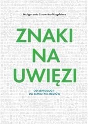 Znaki na uwięzi - Małgorzata Lisowska-Magdziarz