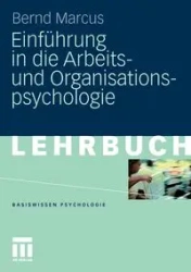 Einfuhrung in Die Arbeits- Und Organisationspsychologie - Marcus Bernd