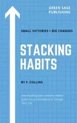 Stacking Habits - Collins F.