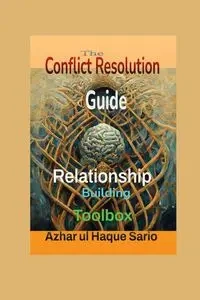The Conflict Resolution Toolbox - Sario Azhar ul Haque
