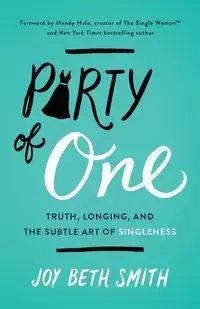 Party of One | Softcover - Joy Beth Smith