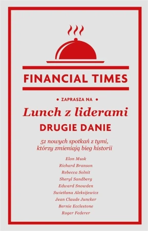Lunch z liderami. Drugie danie. 51 nowych... - praca zbiorowa