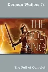 The God King - Walters Jr Dorman