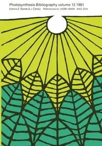 Photosynthesis Bibliography - Sesták Zdenek
