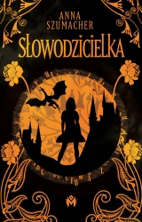eBook Słowodzicielka - Anna Szumacher epub mobi