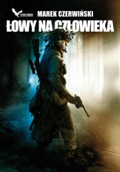 eBook Łowy na człowieka - Marek Czerwiński epub mobi