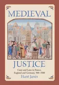 Medieval Justice - Janin Hunt
