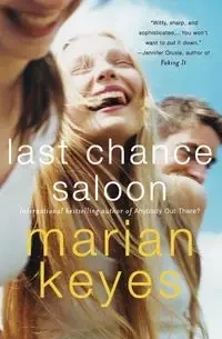 Last Chance Saloon - Marian Keyes