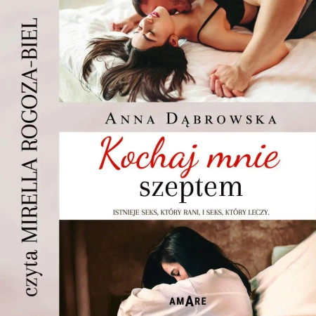 audiobook Kochaj mnie szeptem - Anna Dąbrowska