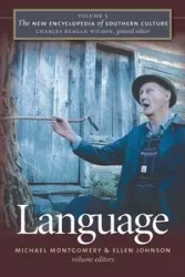 The New Encyclopedia of Southern Culture - Montgomery Michael B.