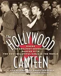 The Hollywood Canteen - Mitchell Lisa