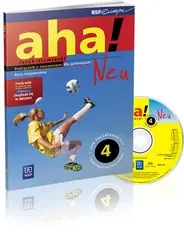 AHA NEU 4 Podręcznik z ćwiczeniami +CD rozszerzony - 2014 - Anna Potapowicz, Krzysztof Tkaczyk