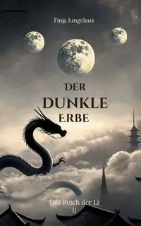 Der dunkle Erbe - Jungclaus Finja