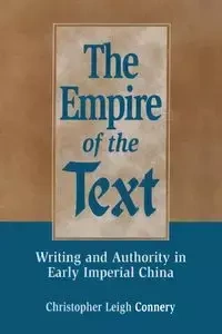The Empire of the Text - Christopher Leigh Connery