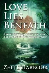 Love Lies Beneath - Harbour Zette