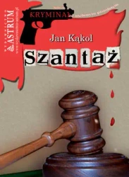 eBook Szantaż - Jan Kąkol