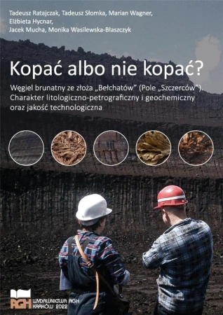 Kopać albo nie kopać? - praca zbiorowa