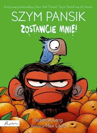Szym Pansik. Zostawcie mnie! - Lang Suzanne