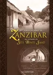 Historia YA Jamii YA Zanzibar Na Nyimbo Za Siti Binti Saad - Laura Fair