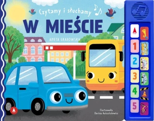 Czytamy i słuchamy. W mieście - Aneta Grabowska