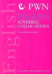 English Adverbial Collocations - Christian Douglas-Kozłowska