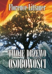 Twoje drzewo osobowości - Florence Littauer