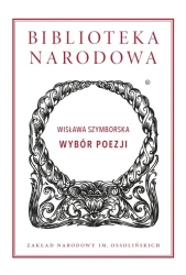 Wisława Szymborska. Wybór poezji - Wisława Szymborska