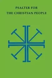 Psalter for the Christian People - Episcopal Church
