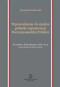 Wprowadzenie do analizy polityki zagranicznej Rzeczypospolitej Polskiej - Ryszard Stemplowski