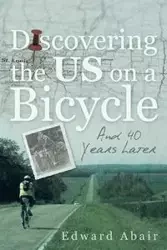 Discovering the US on a Bicycle - Edward Abair