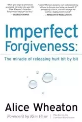 Imperfect Forgiveness - Alice Wheaton