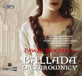 Ballada o czarownicy audiobook - Paweł Rochala