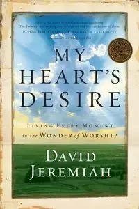 My Heart's Desire - Jeremiah David