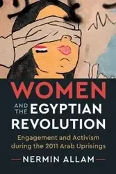 Women and the Egyptian Revolution - Allam Nermin