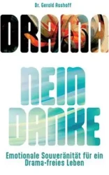 Drama? Nein Danke! - Asshoff Gerold