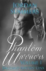 Phantom Warriors Vol. 1 - Jordan Summers