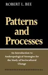 Patterns and Processes - Bee Robert L.