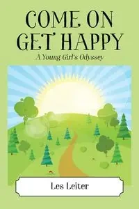 COME ON GET HAPPY - Les Leiter