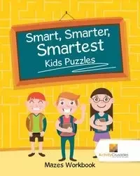 Smart, Smarter, Smartest Kids Puzzles - Activity Crusades