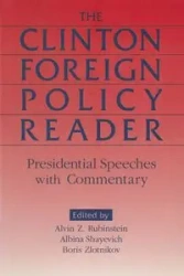Clinton Foreign Policy Reader - Alvin Z. Rubinstein