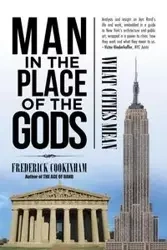 Man in the Place of the Gods - Frederick Cookinham