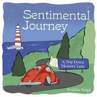 Sentimental Journey - Kristine Forgit