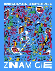 Znam cię - Michael DeForge