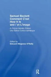 Samuel Beckett Comment C'est How It Is And / et L'image - Samuel Beckett